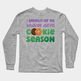 Cookie Season Apology Long Sleeve T-Shirt